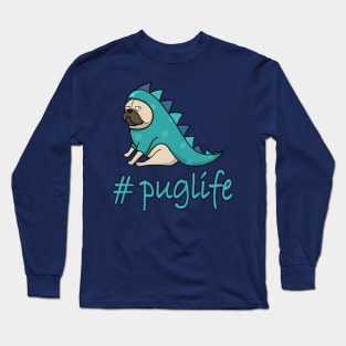 Pug Life Long Sleeve T-Shirt